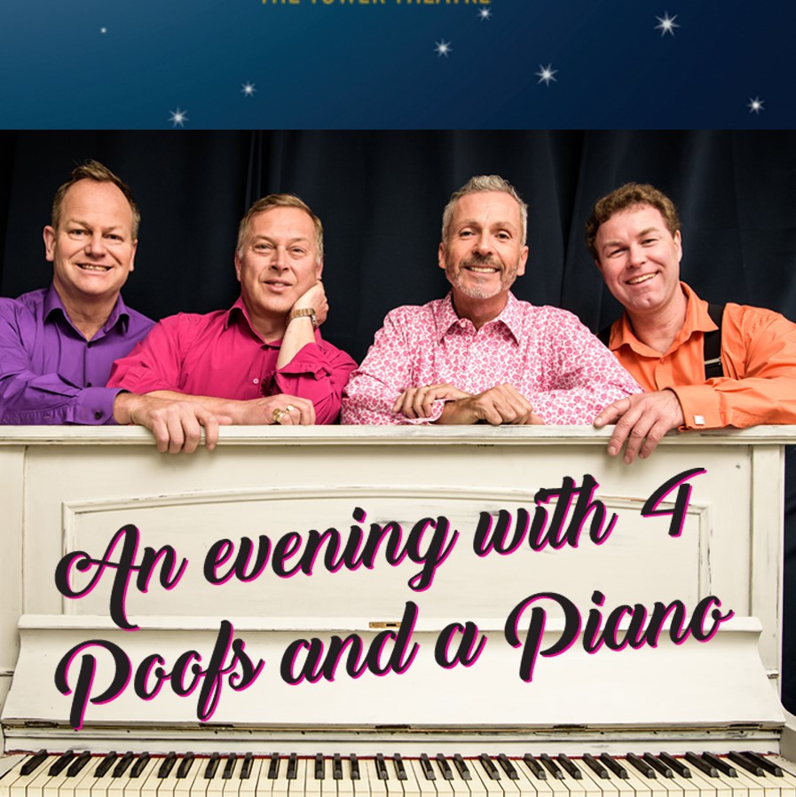 4 Poofs And A Piano at the Tower Theatre